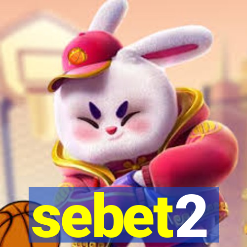 sebet2