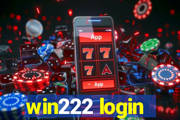 win222 login