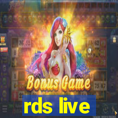 rds live