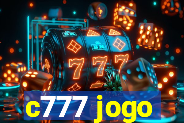 c777 jogo