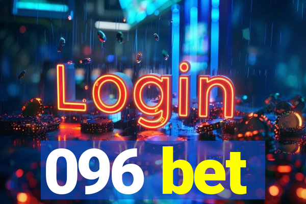 096 bet