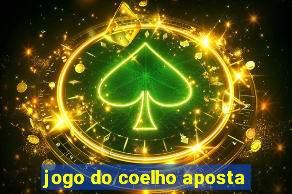 jogo do coelho aposta