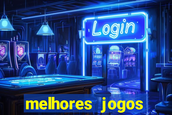 melhores jogos gratis para celular