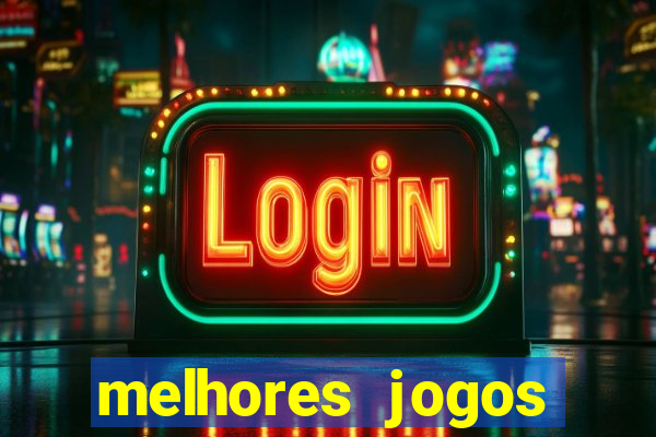 melhores jogos gratis para celular