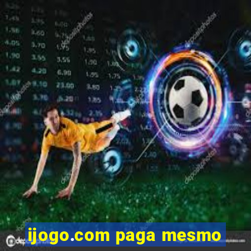 ijogo.com paga mesmo