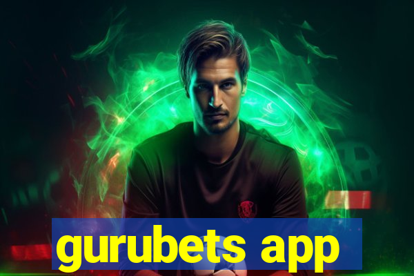 gurubets app