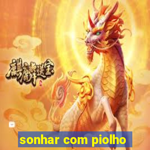 sonhar com piolho