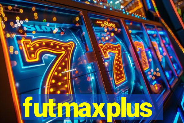 futmaxplus