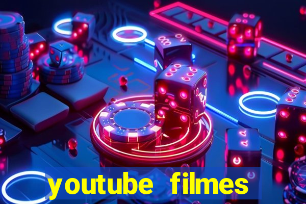 youtube filmes completos dublados gratis faroeste antigos