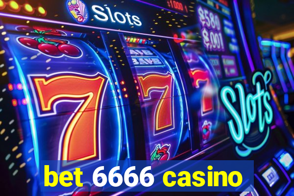 bet 6666 casino