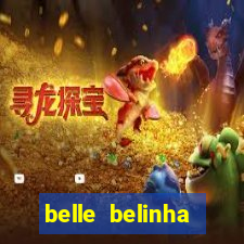 belle belinha vazados gratis