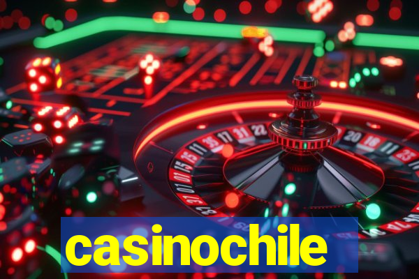 casinochile