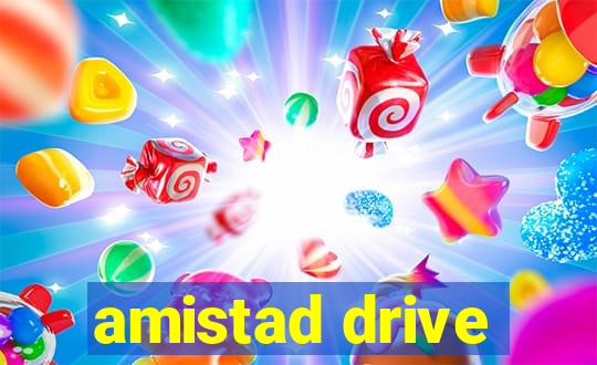 amistad drive