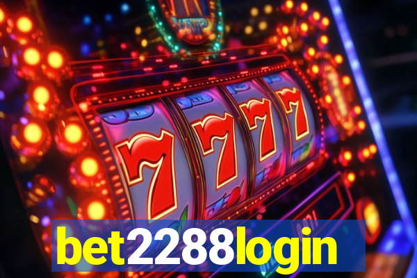 bet2288login