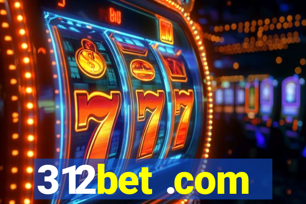 312bet .com