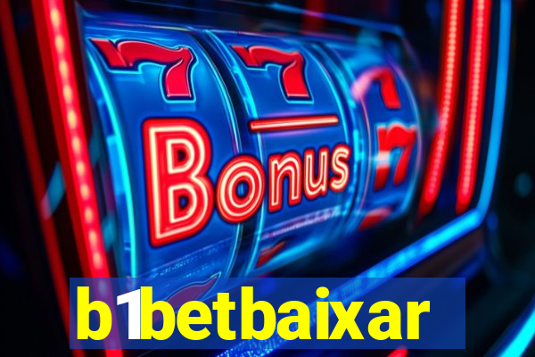 b1betbaixar