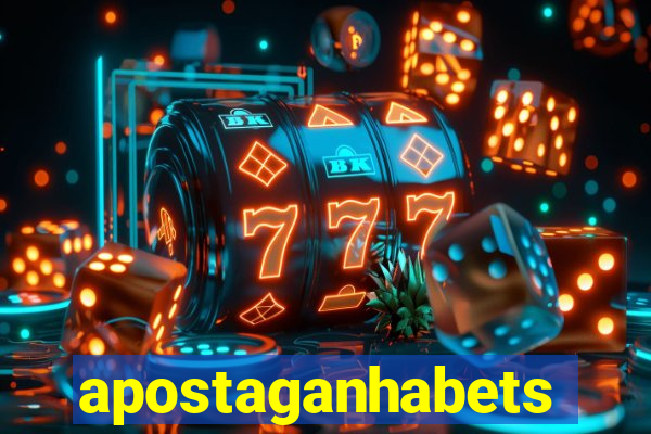 apostaganhabets