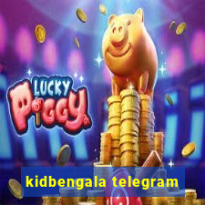 kidbengala telegram