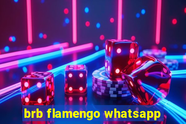 brb flamengo whatsapp