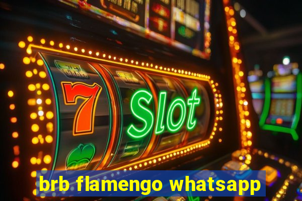 brb flamengo whatsapp