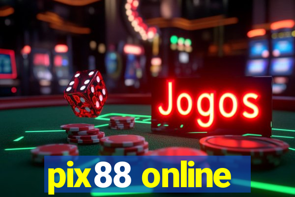 pix88 online