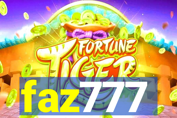 faz777