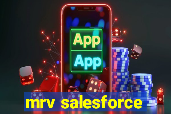 mrv salesforce