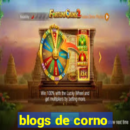 blogs de corno