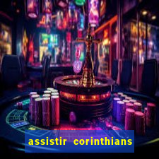 assistir corinthians x palmeiras ao vivo futemax