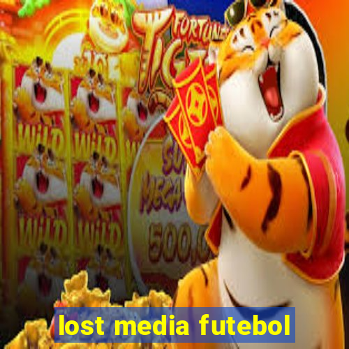 lost media futebol