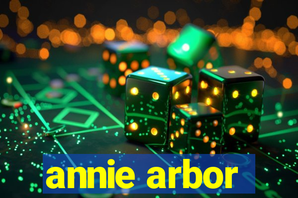 annie arbor