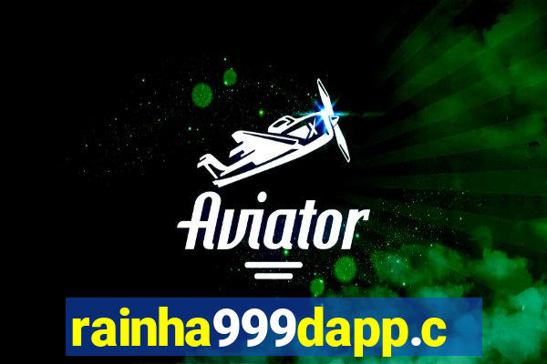 rainha999dapp.com