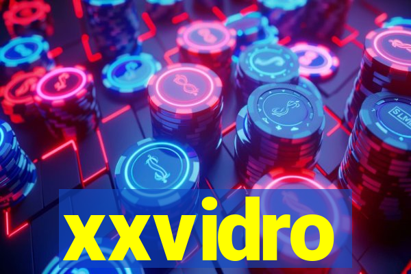 xxvidro