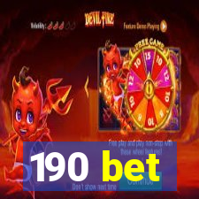 190 bet