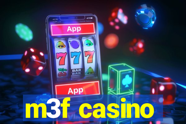 m3f casino