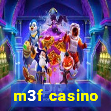 m3f casino