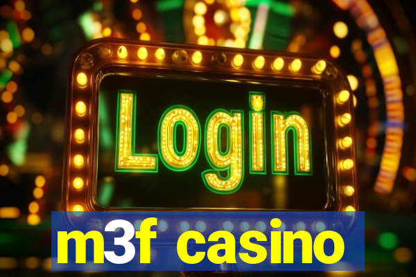 m3f casino