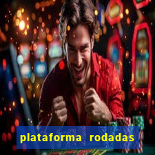 plataforma rodadas gratis sem deposito