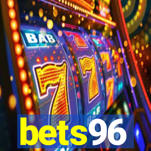 bets96