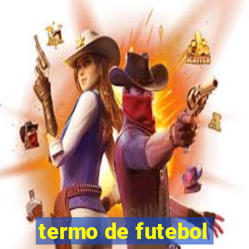 termo de futebol