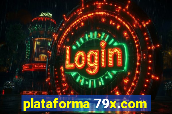 plataforma 79x.com