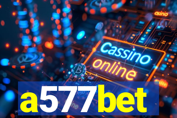 a577bet