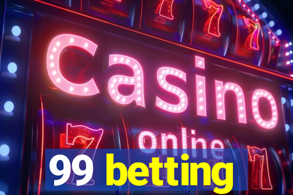 99 betting