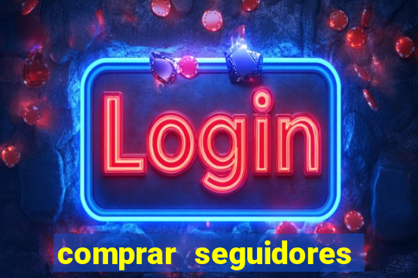 comprar seguidores instagram barato