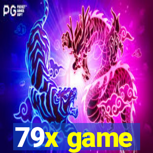 79x game