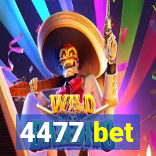 4477 bet