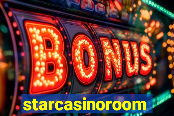 starcasinoroom