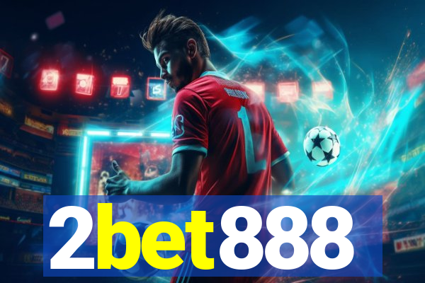 2bet888