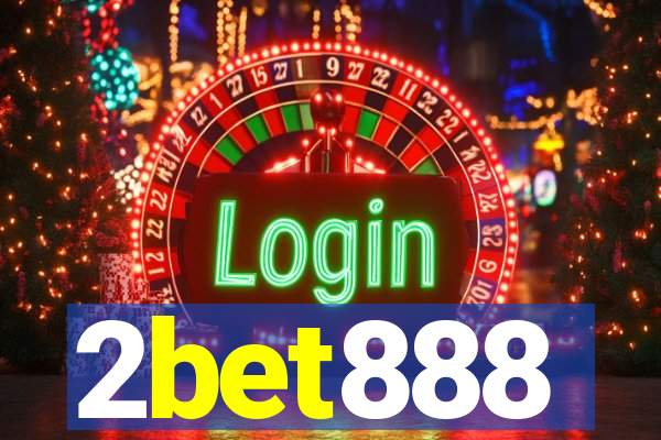 2bet888