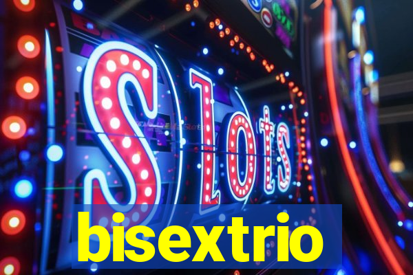 bisextrio